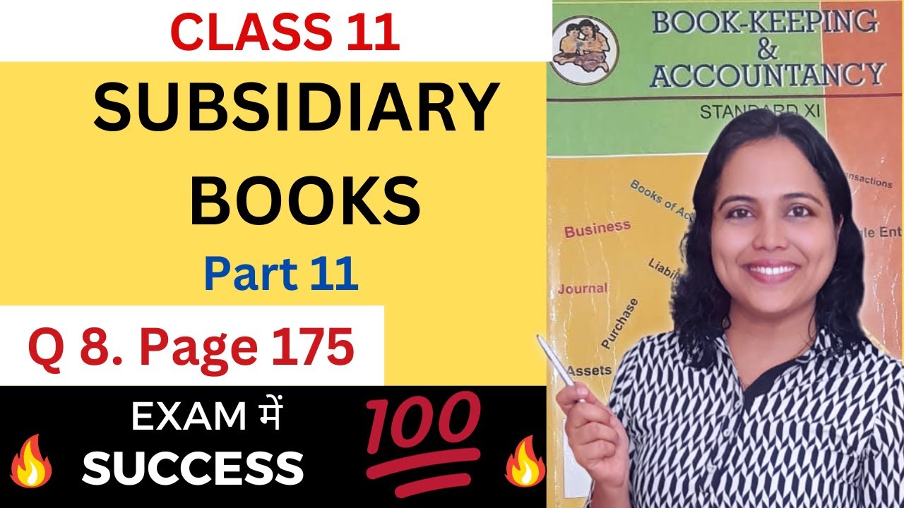 SUBSIDIARY BOOKS Problems and Solutions Class 11 | Q 8 | Page 175 | Class 11 Maharashtra State Board