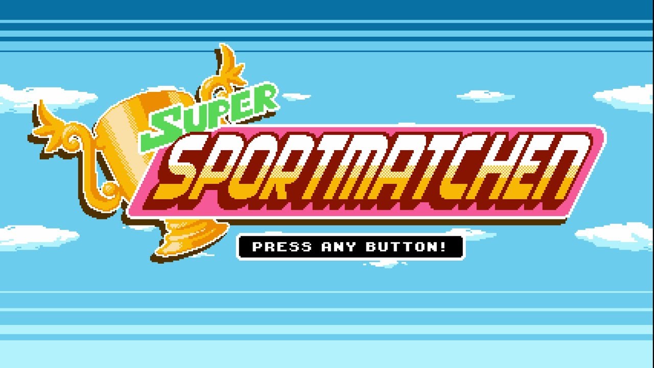 Super Sportmatchen (Switch) First 21 Minutes on Nintendo Switch - First Look - Gameplay
