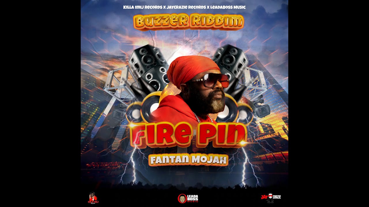 Fantan Mojah - Fire Pin (BUZZER RIDDIM) #killaimijrecords #jaycrazie #warzone