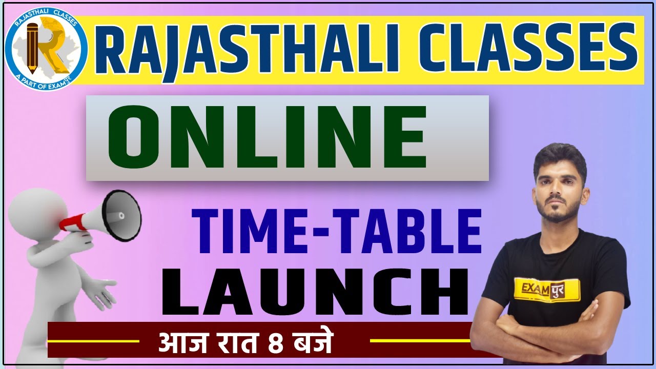 RAJASTHALI CLASSES || ONLINE TIME-TABLE LAUNCH || LIVE @8.00 PM
