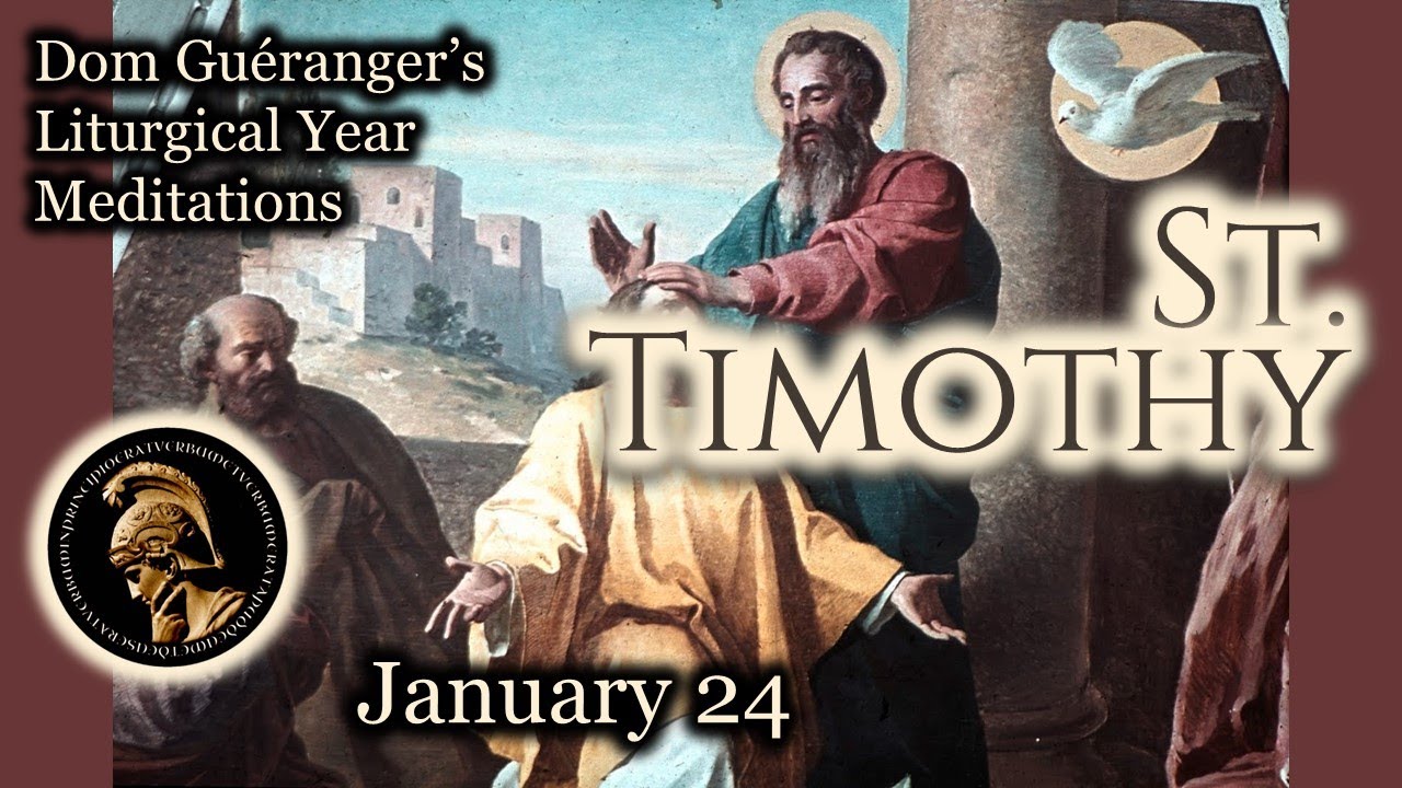 St. Timothy (January 24) — From Dom Guéranger’s Liturgical Year