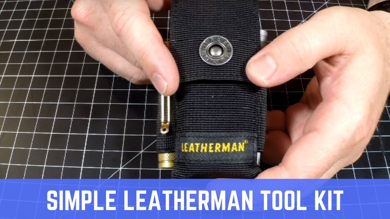 Simple Leatherman Tool Kit