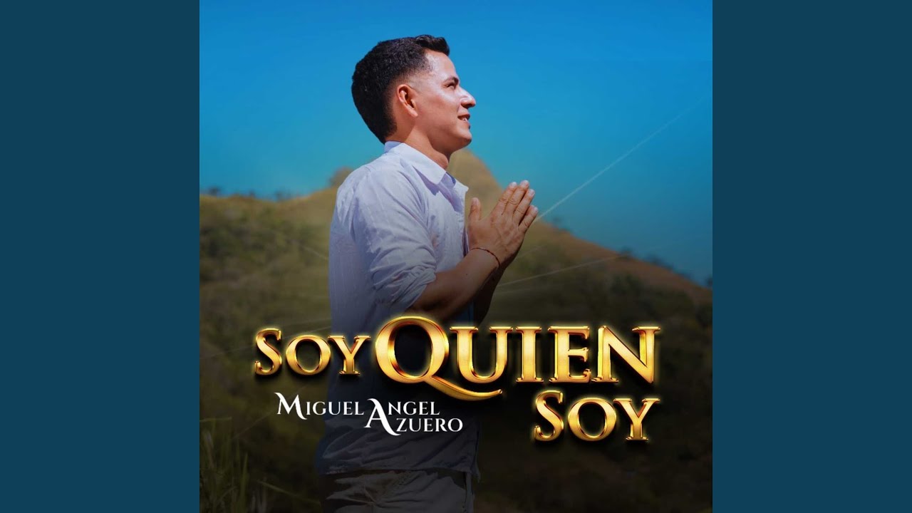 Soy Quien Soy