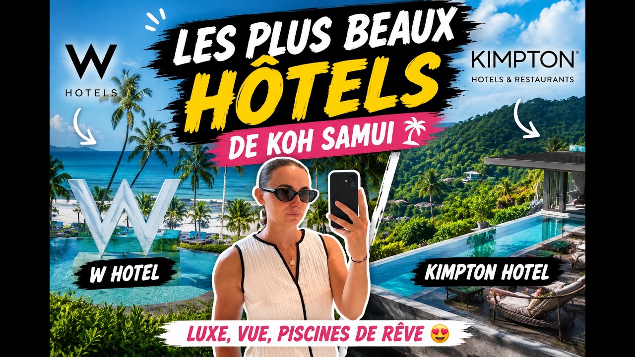 KOH SAMUI : JE VISITE DES HOTELS DE LUXE 5 ETOILES (W & KIMPTON HOTEL) 🇹🇭