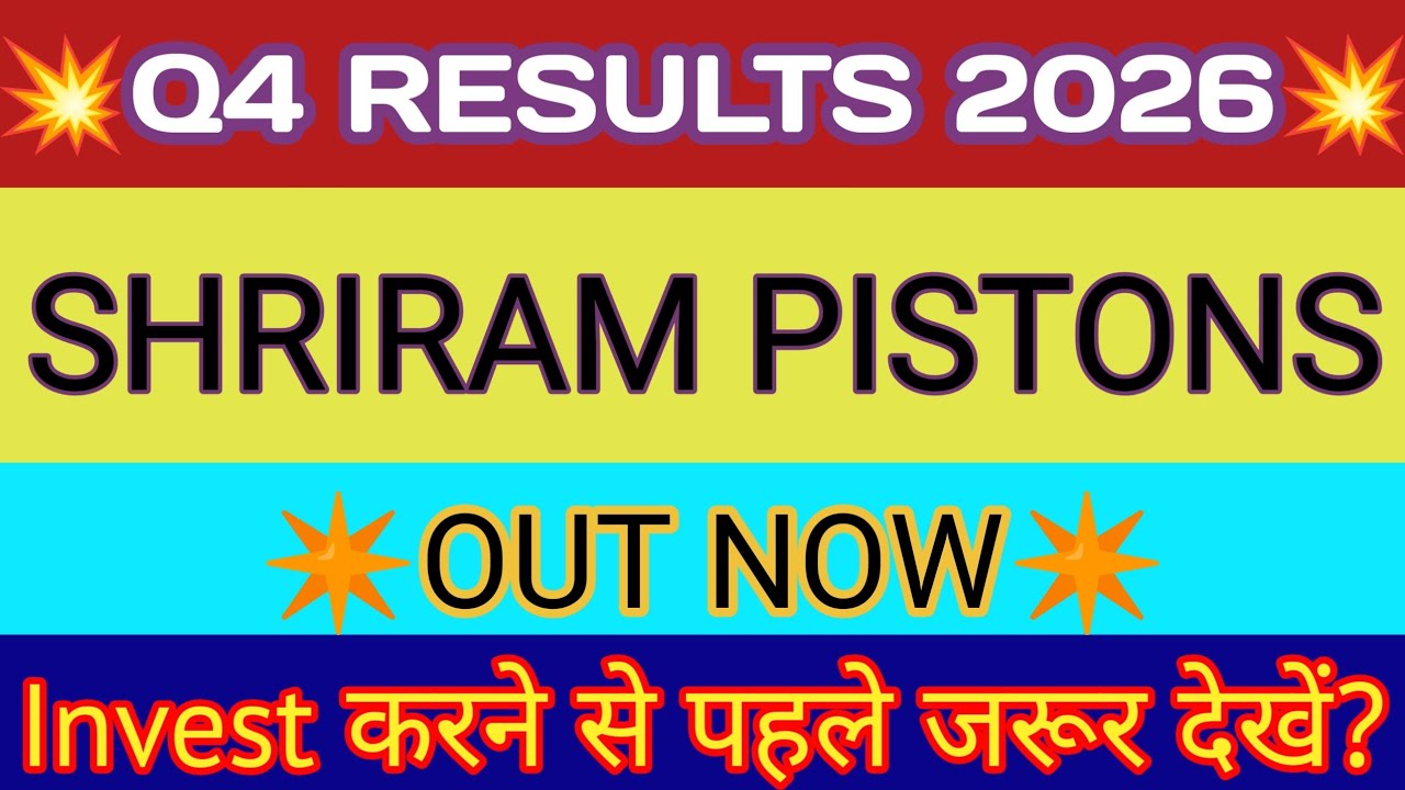 Shriram Pistons Q4 Result 🔴Shriram Pistons Result 🔴Shriram Pistons Share Latest News🔴Shriram Pistons