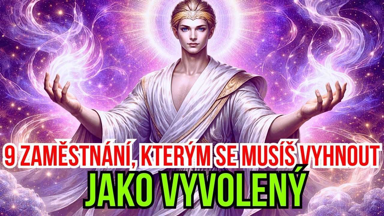 9 zaměstnání, kterým by se Vyvolený nikdy neměl věnovat — potlačují tvé božské dědictví