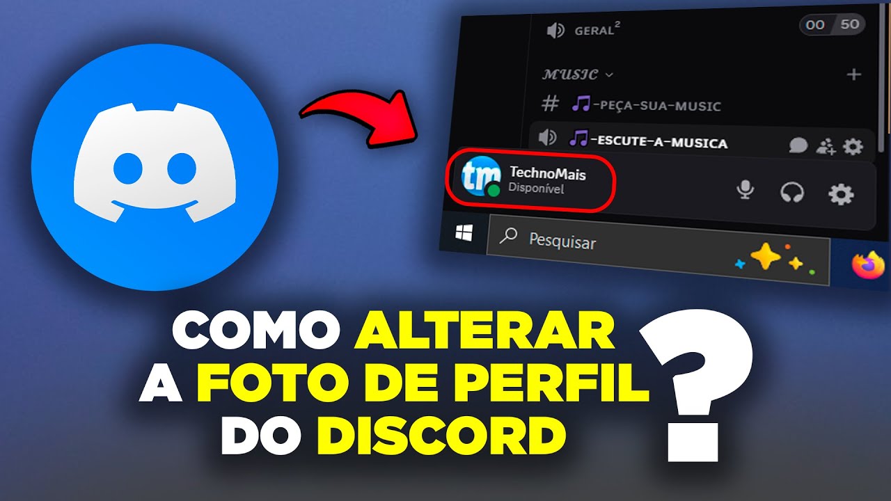 Como Alterar a Foto de Perfil do Discord pelo PC (Tutorial Atualizado)