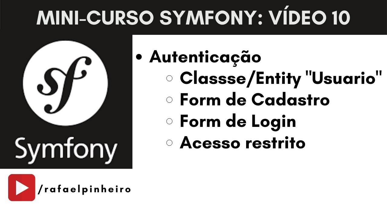 Symfony (Video 10) - Implementar autenticação no Symfony