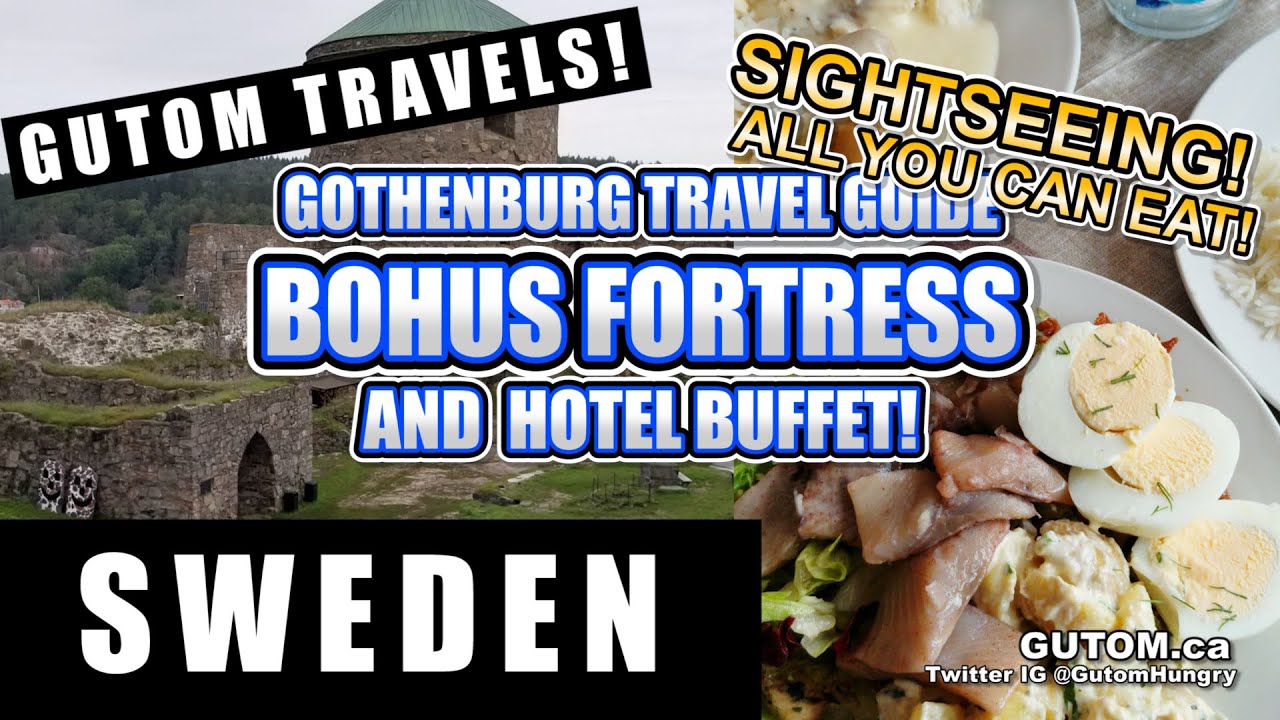 BOHUS FORTRESS WALKING TOUR HOTELL FARS HATT LUNCH BUFFET GOTHENBURG | SWEDEN FOOD AND TRAVEL GUIDE