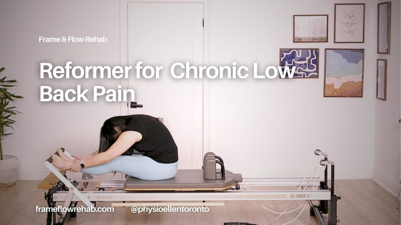 Pilates Physio Reformer Exercises for Chronic Low Back Pain Core Strengthening