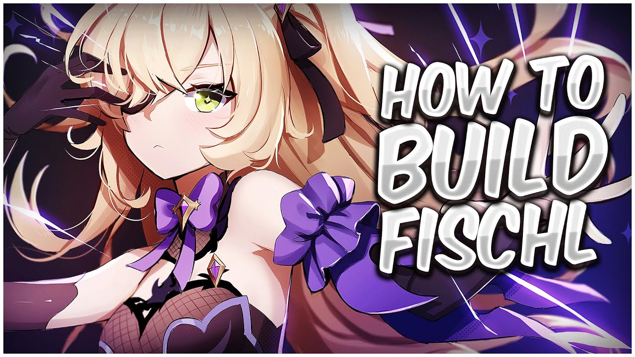 Fischl's BEST OFF-FIELD DPS Build Guide in Genshin Impact Revealed
