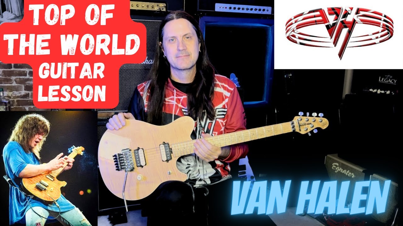 How To Play Top Of The World By Van Halen - Guitar Lesson With Solo