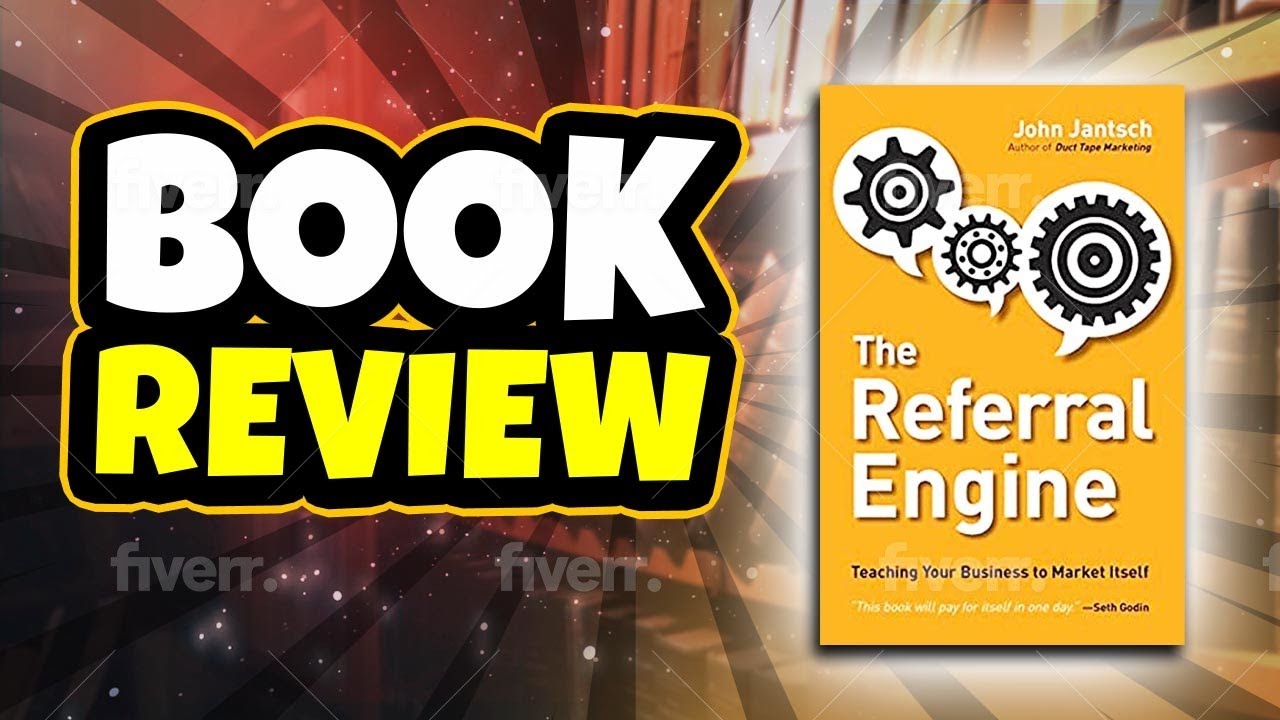 Book review The Referral Engine by John Jantsch