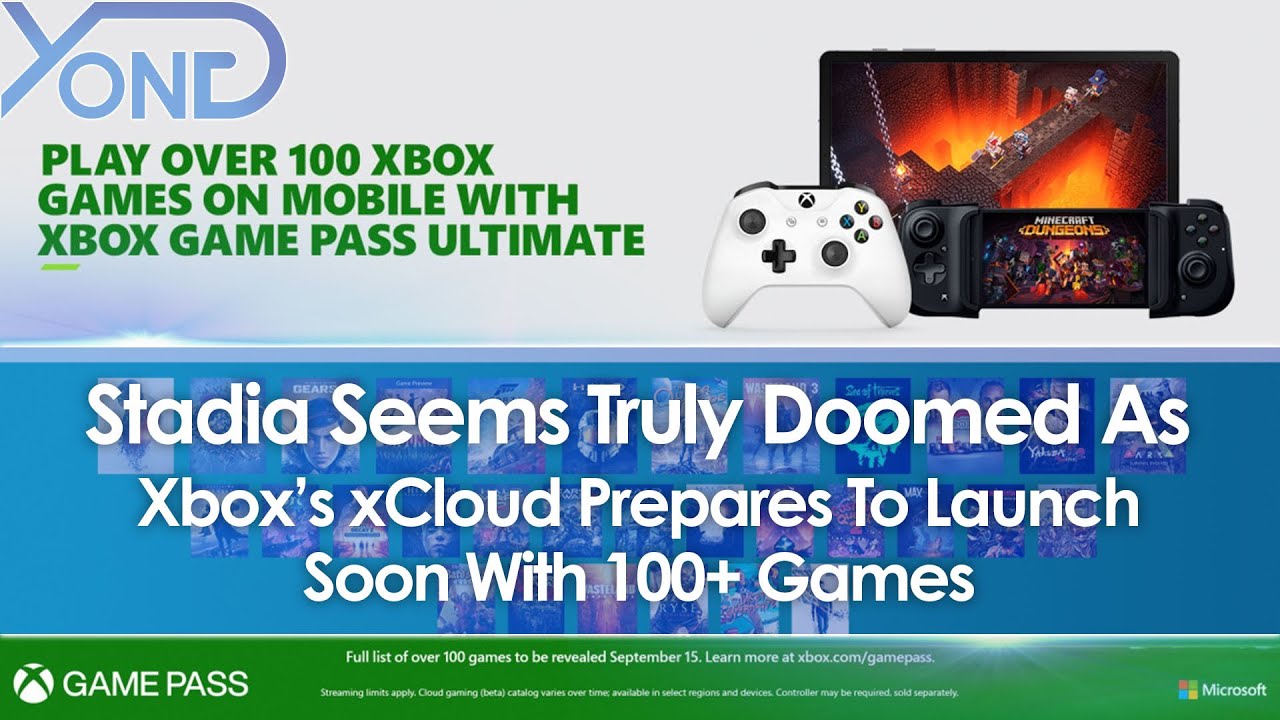 Stadia Seems Truly Doomed As Xbox's xCloud Beta Prepares To Launch Soon With 100+ Games