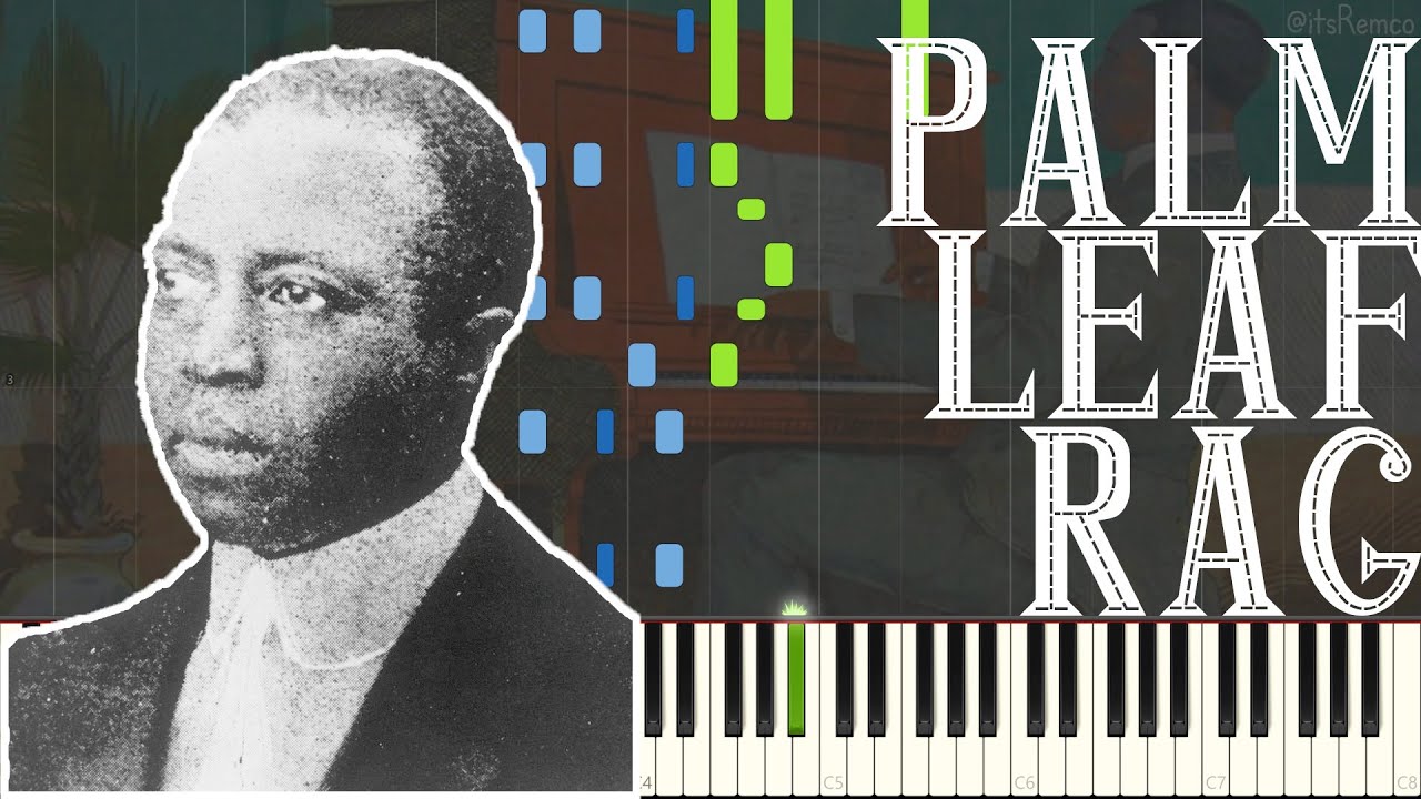 Scott Joplin - Palm Leaf Rag 1903 (Ragtime Piano Synthesia)