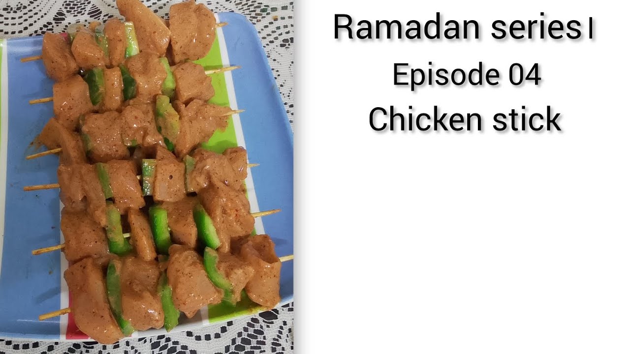 Ramadan series। Episode 04। chicken stick