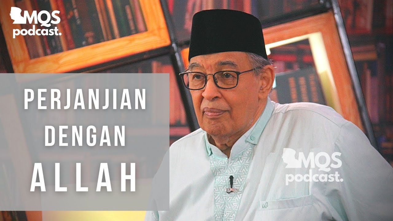 Perjanjian Dengan Allah | M. Quraish Shihab Podcast
