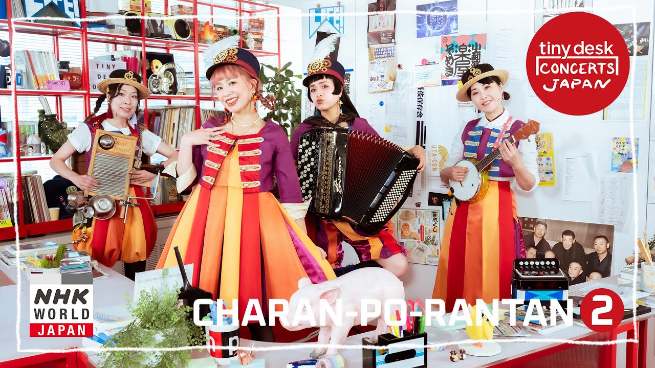 CHARAN-PO-RANTAN [2/2] - tiny desk concerts JAPAN