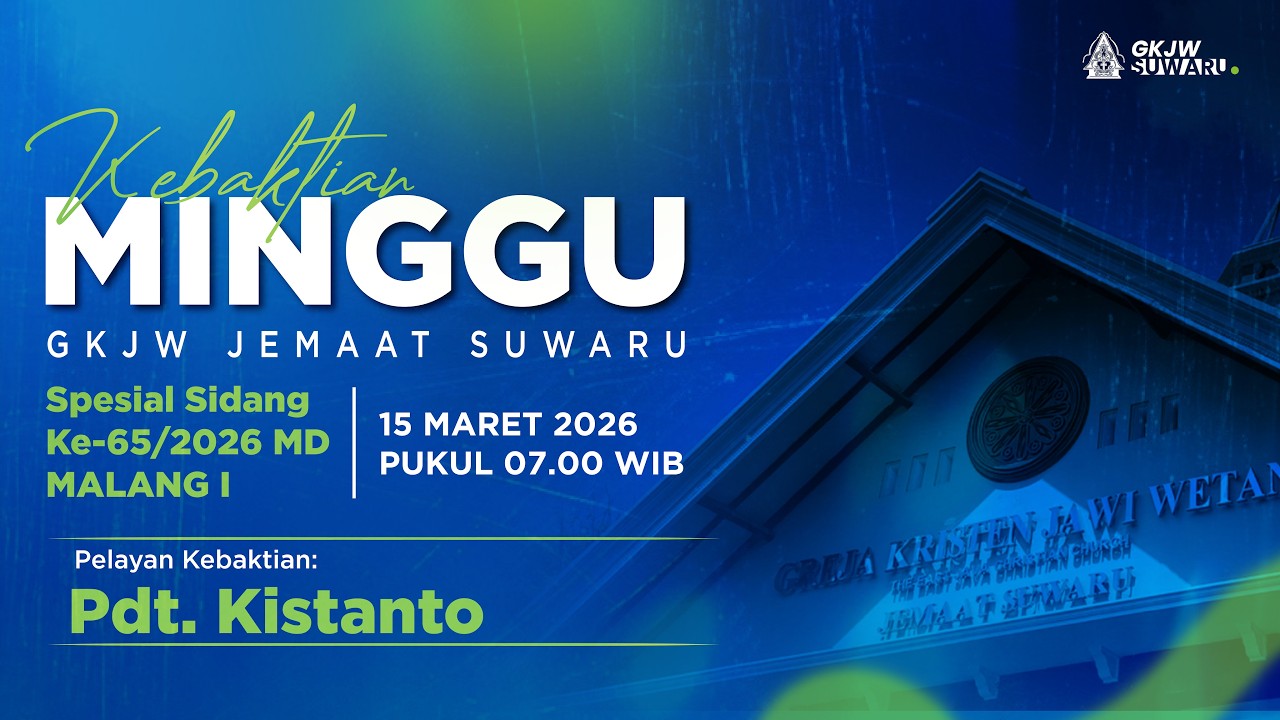 [ LIVE ] IBADAH MINGGU - GKJW SUWARU, 15 MARET 2026