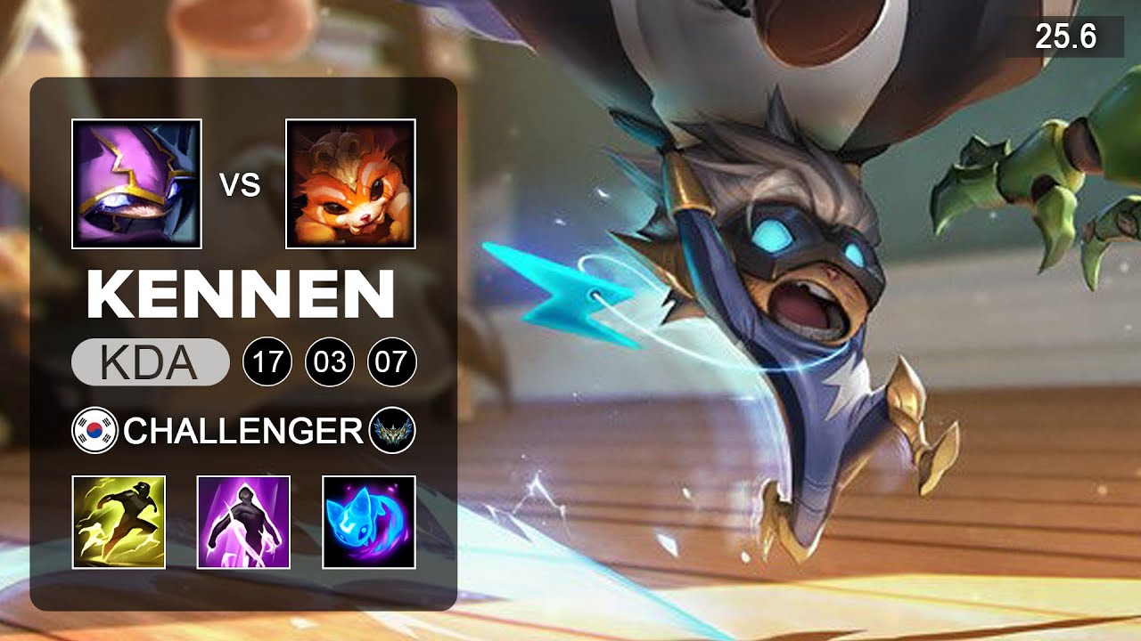 Kennen vs Gnar Top - KR Challenger - Patch 25.6 Season 15