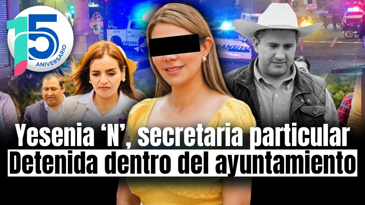 Detienen a SECRETARIA PARTICULAR de alcaldesa por el ASESINATO de Carlos Manzo en Uruapan