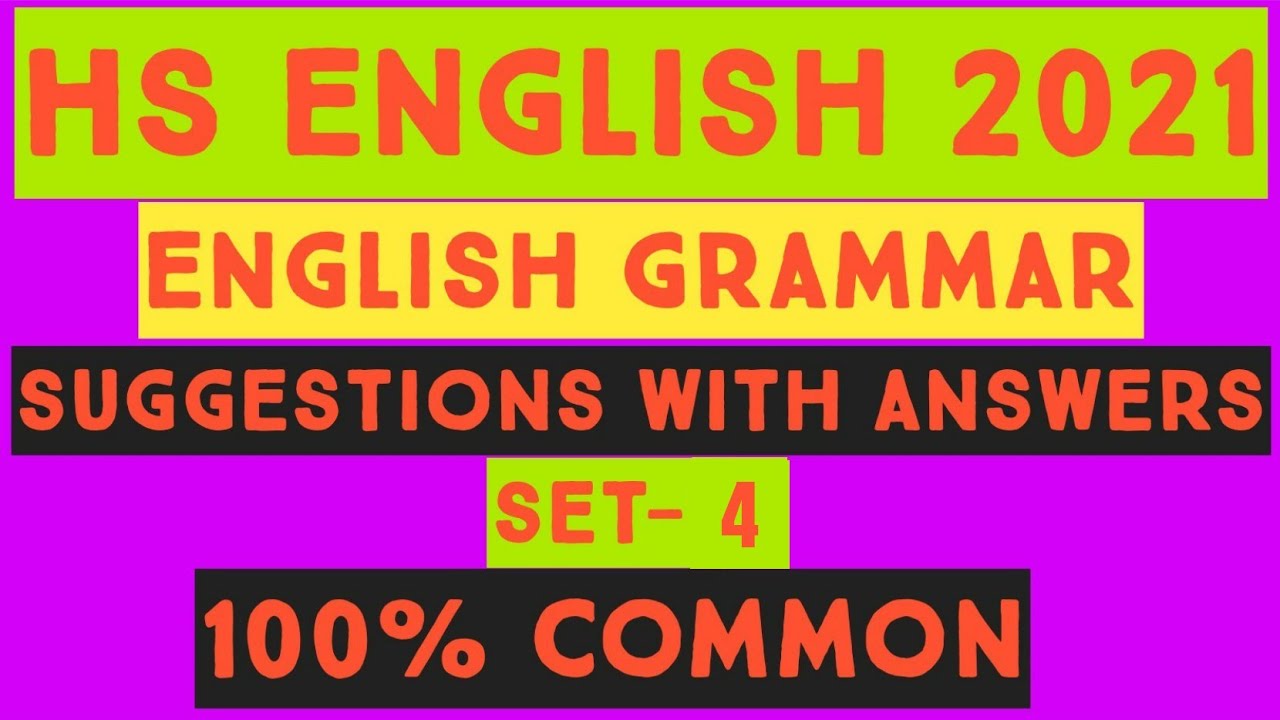 HS English Grammar Suggestions 2021
