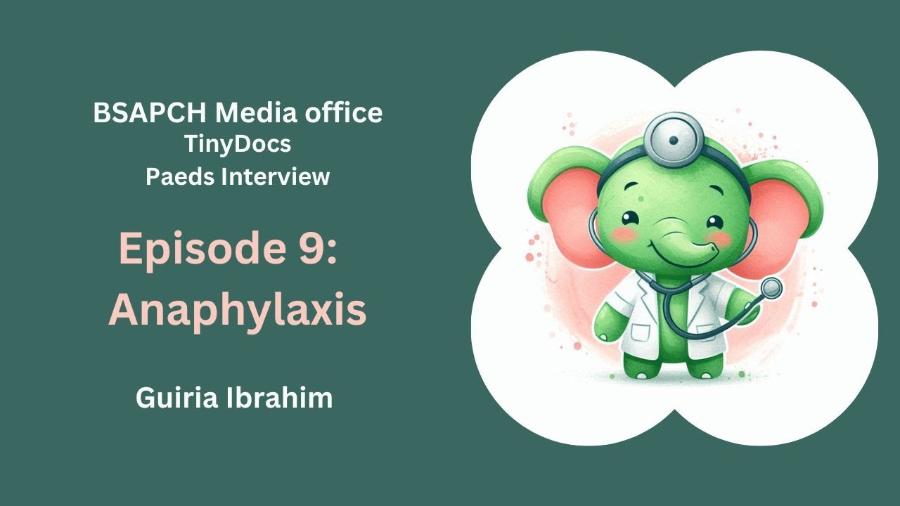 TinyDocs Podcast: ST1 & ST3 Interview Edition Episode 9 Anaphylaxis by Guiria Ibrahim