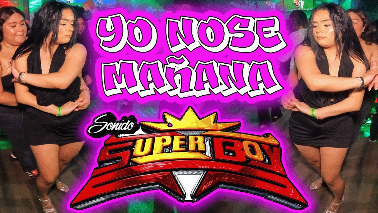 💔YO NO SE MAÑANA💔 ((ESTRENÓ)) SONIDO SÚPERBOY/LA CLAVE BRONX NY 2026 