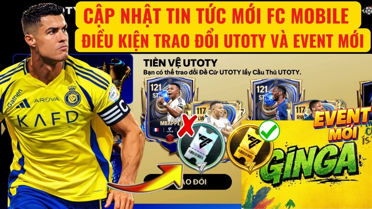 🏆FC MOBILE QT | CẬP NHẬT THÔNG TIN MỚI CƠ CHẾ ĐỔI UTOTY | DRAFT RIÊNG CHO UTOTY VÀ SỰ KIỆN MỚI GINGA