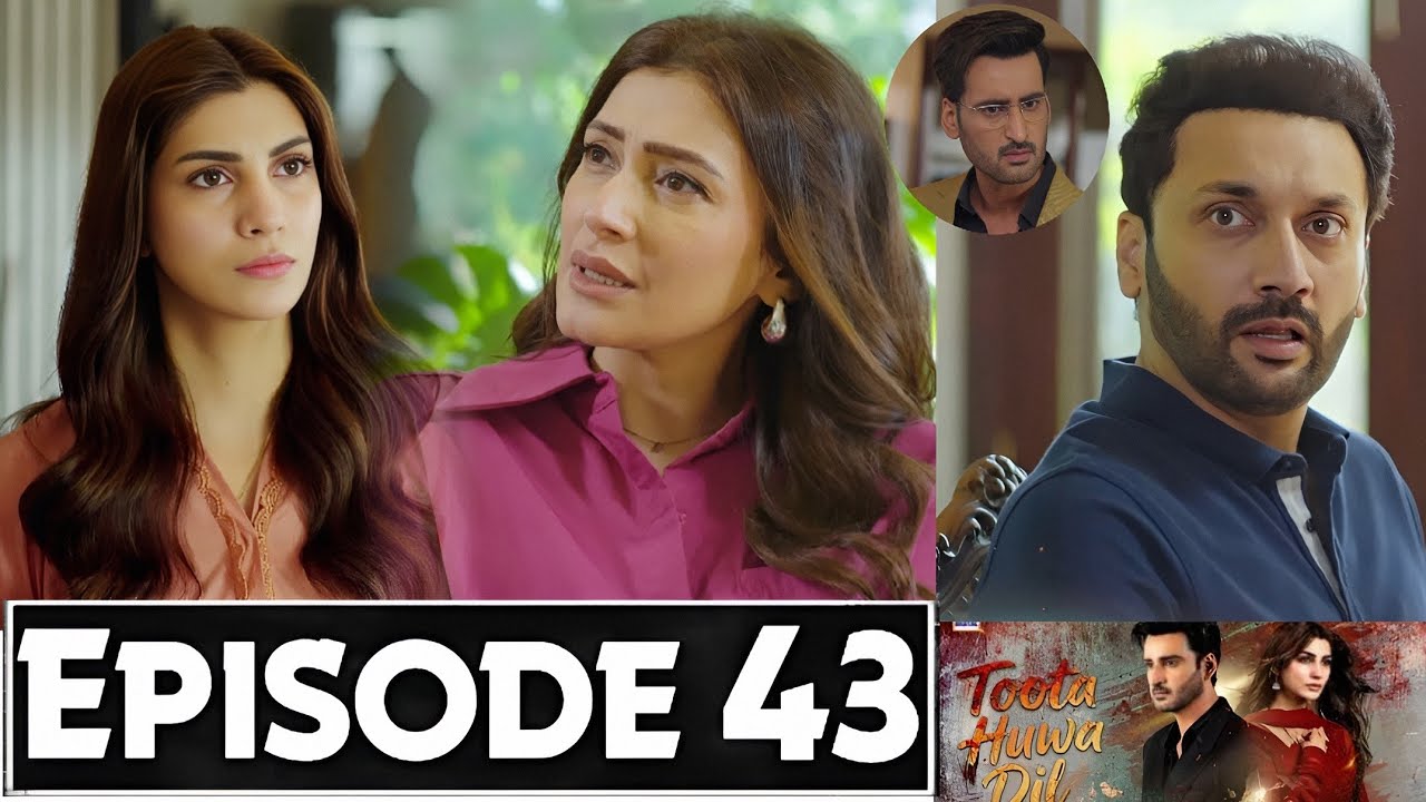 Toota Howa Dil Episode 43 Promo | Toota Hua Dil Drama Episode 43 Teaser | Toota Hua Dil Ep 44 Review