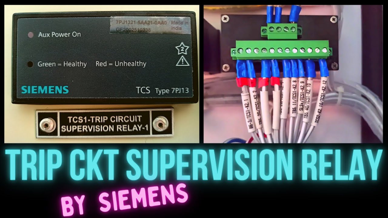Trip Circuit Supervision Relay- by SIEMENS.