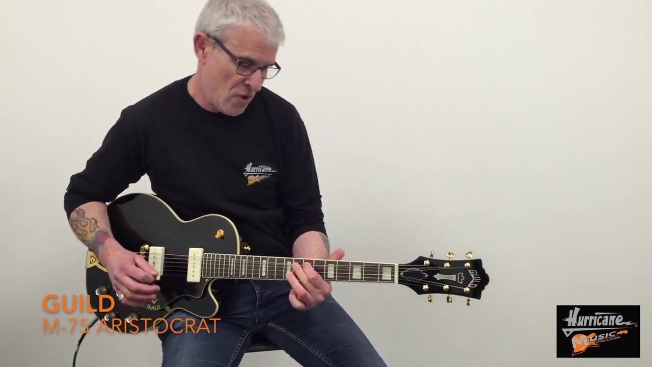 Hurricane Music test: Guild M-75 Aristocrat