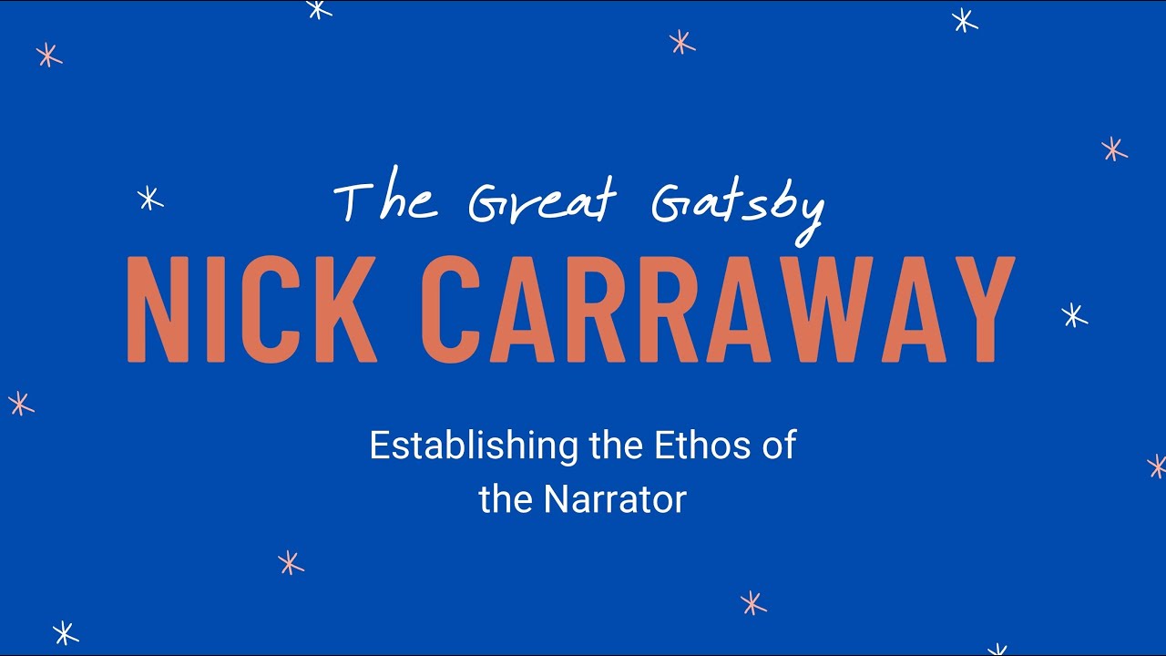 The Great Gatsby and Nick Carraway