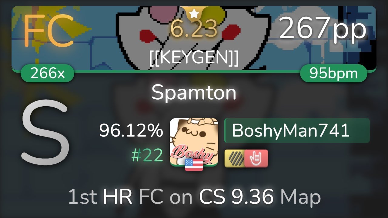 BoshyMan741 | Toby Fox - Spamton [[[KEYGEN]]] 1st +HDHR FC 96.12% {#22 267pp FC} - osu!