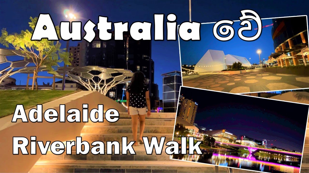 Australia Travel Vlog | Adelaide City Riverbank  Walk |  Sinhala