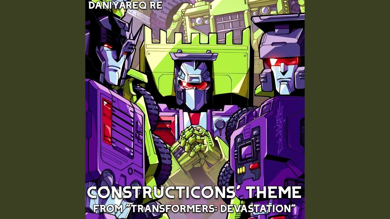 Constructicons' Theme (From 