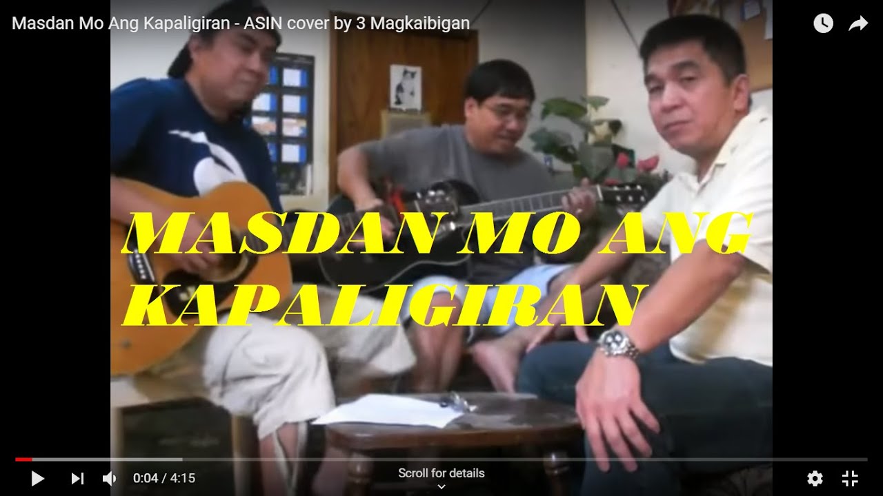 Masdan Mo Ang Kapaligiran - ASIN cover by 3 Magkaibigan