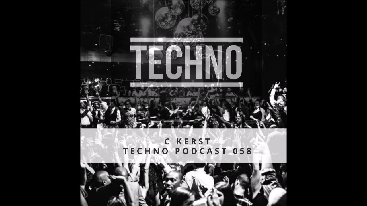 Techno Podcast 058 - C Kerst (Athens, Grecce)