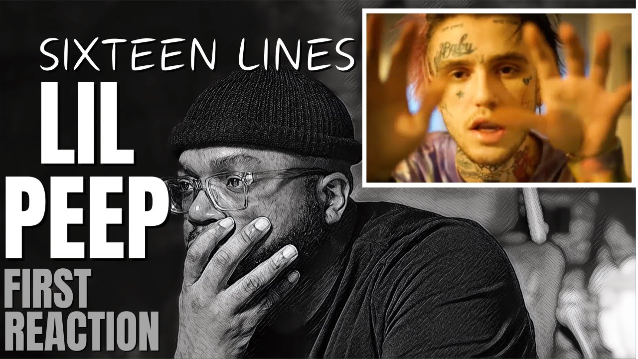 first time hearing Lil Peep Sixteen Lines | Reaction!!