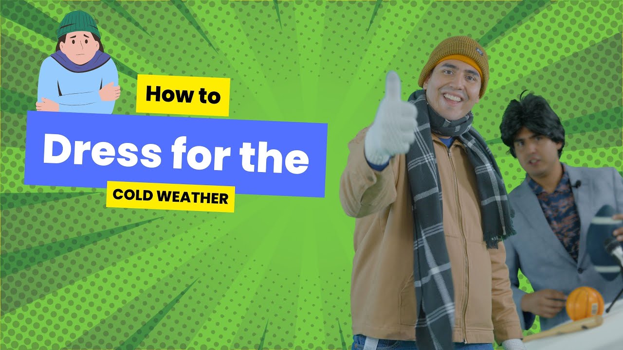How to Dress in Cold Weather