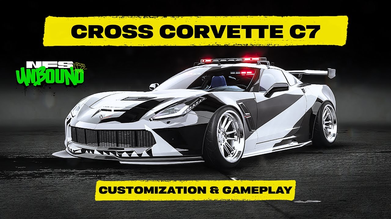 Need for Speed Unbound - Cross Corvette C7 Customization and Gameplay (Police Car)