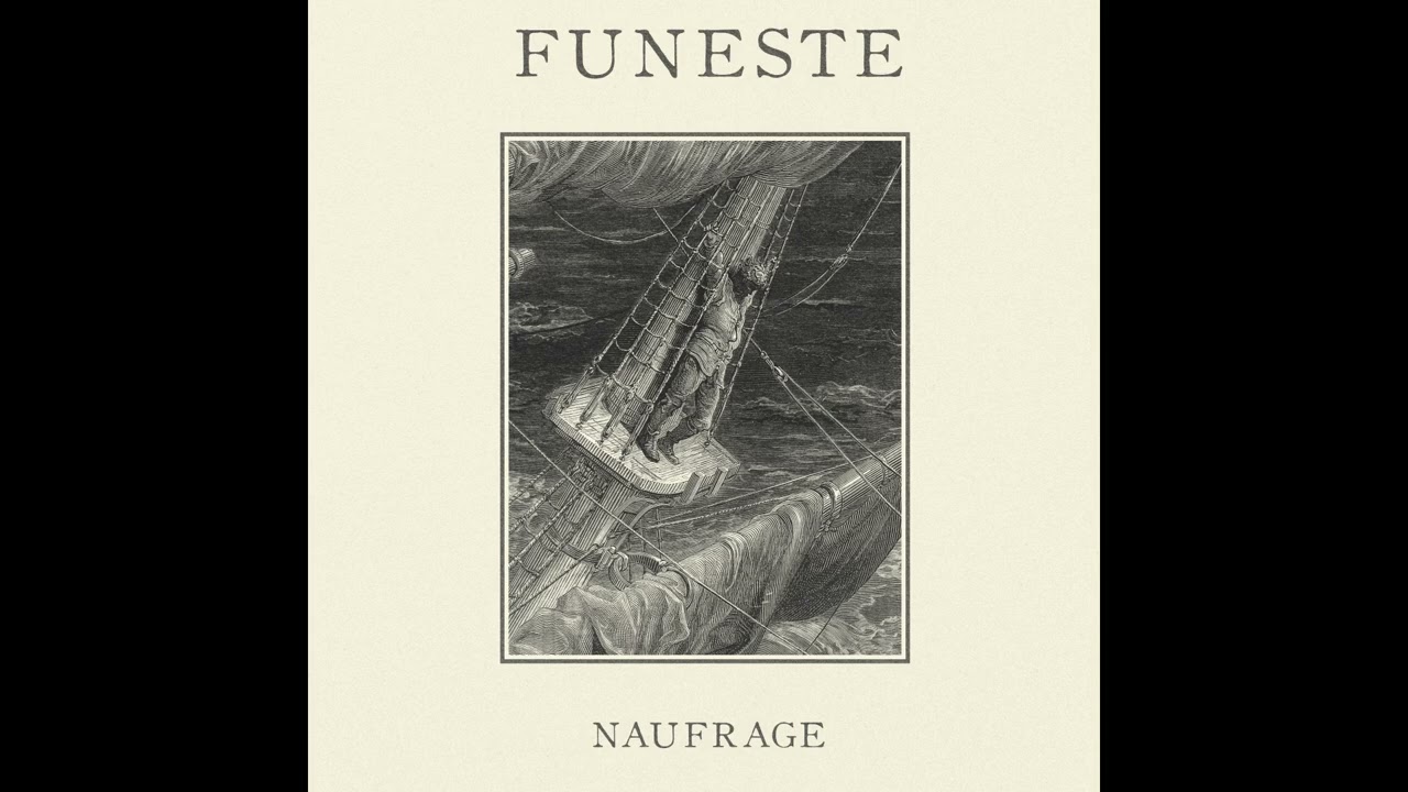 Funeste - Naufrage (Full EP 2025)