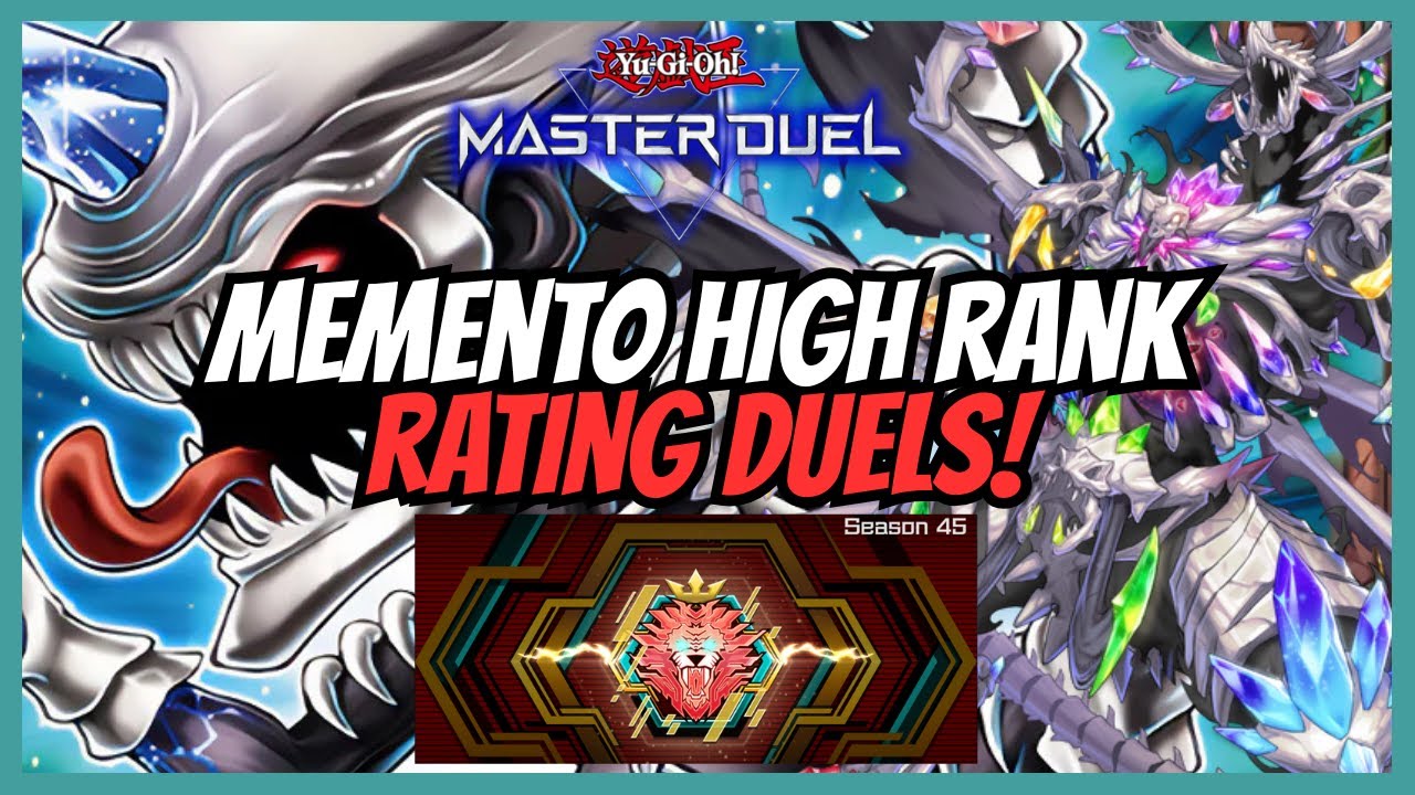 Memento- HIGH RANK RATING DUELS! Yu-Gi-Oh! Master Duel- 2025