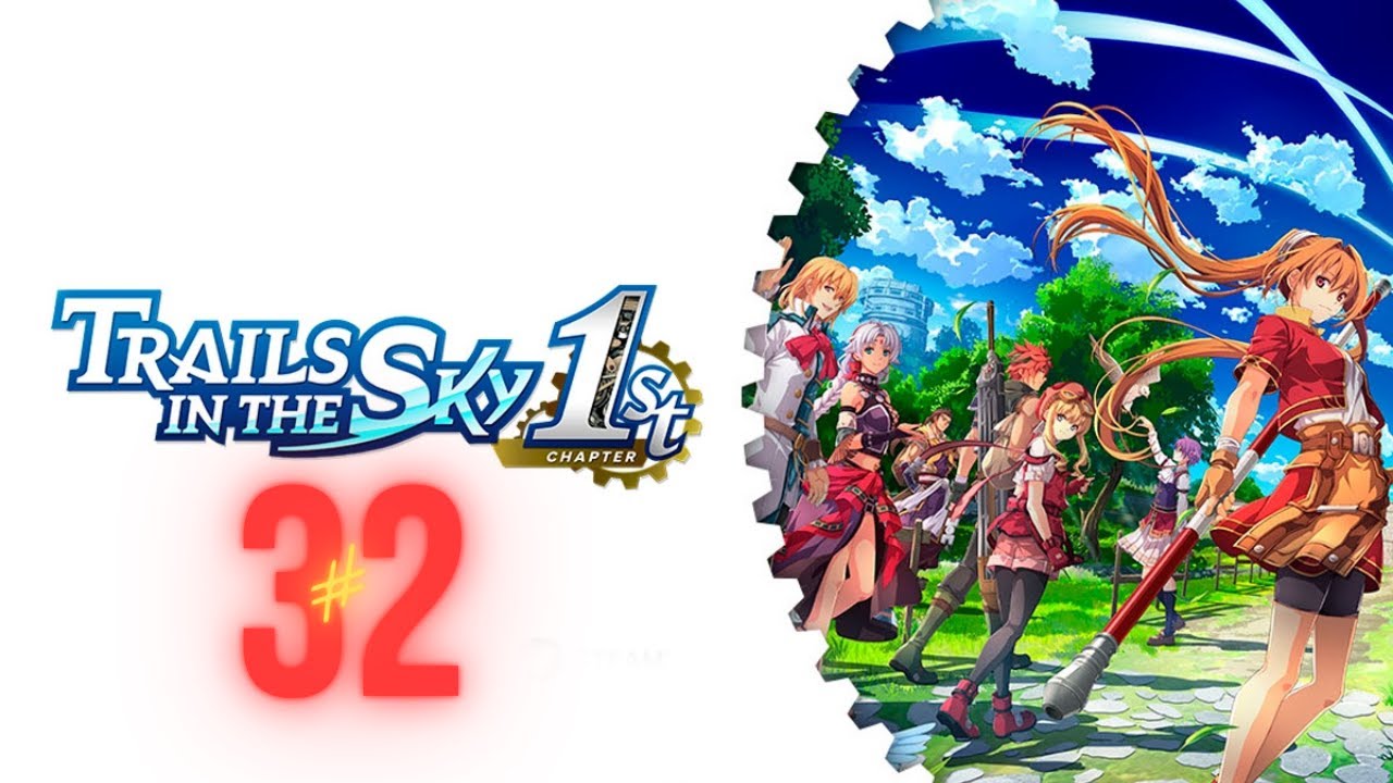 Trails in the sky 1st chapter REMAKE - Parte 32
