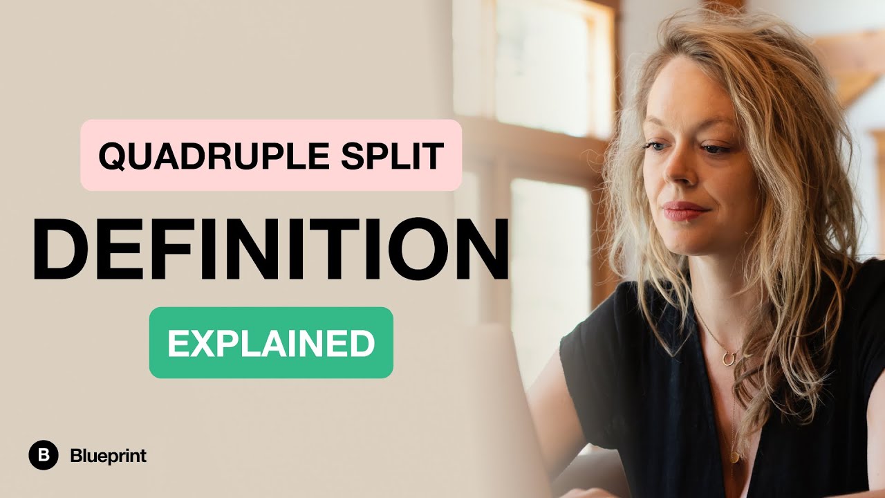 Quadruple Split Definition, Explained