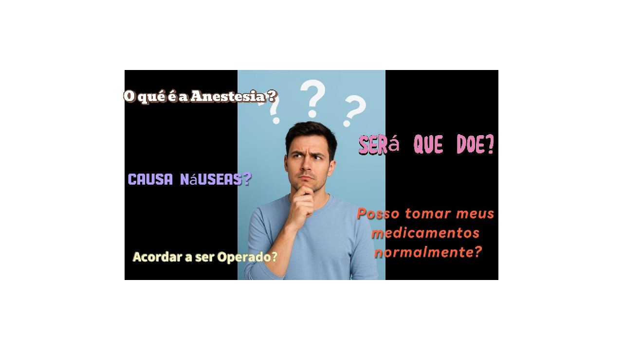 Anestesia Mitos e Realidades