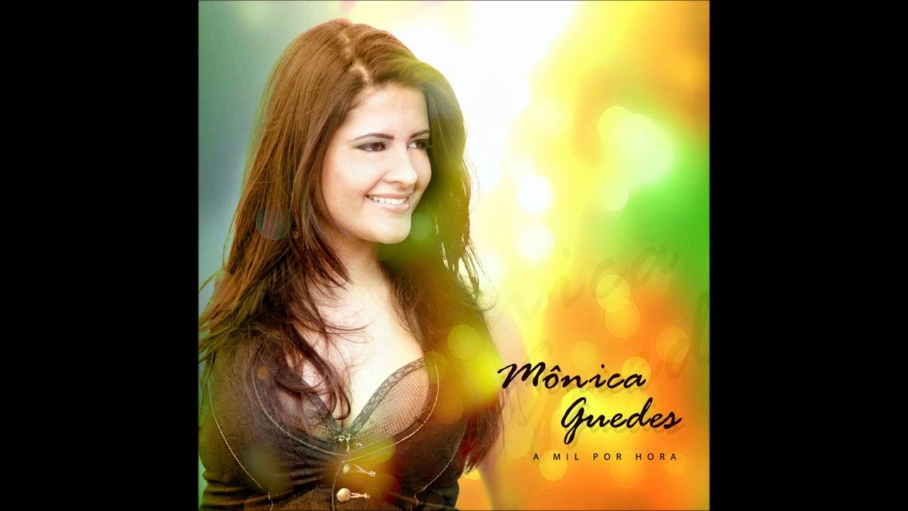 Mônica Guedes - A Mil Por Hora