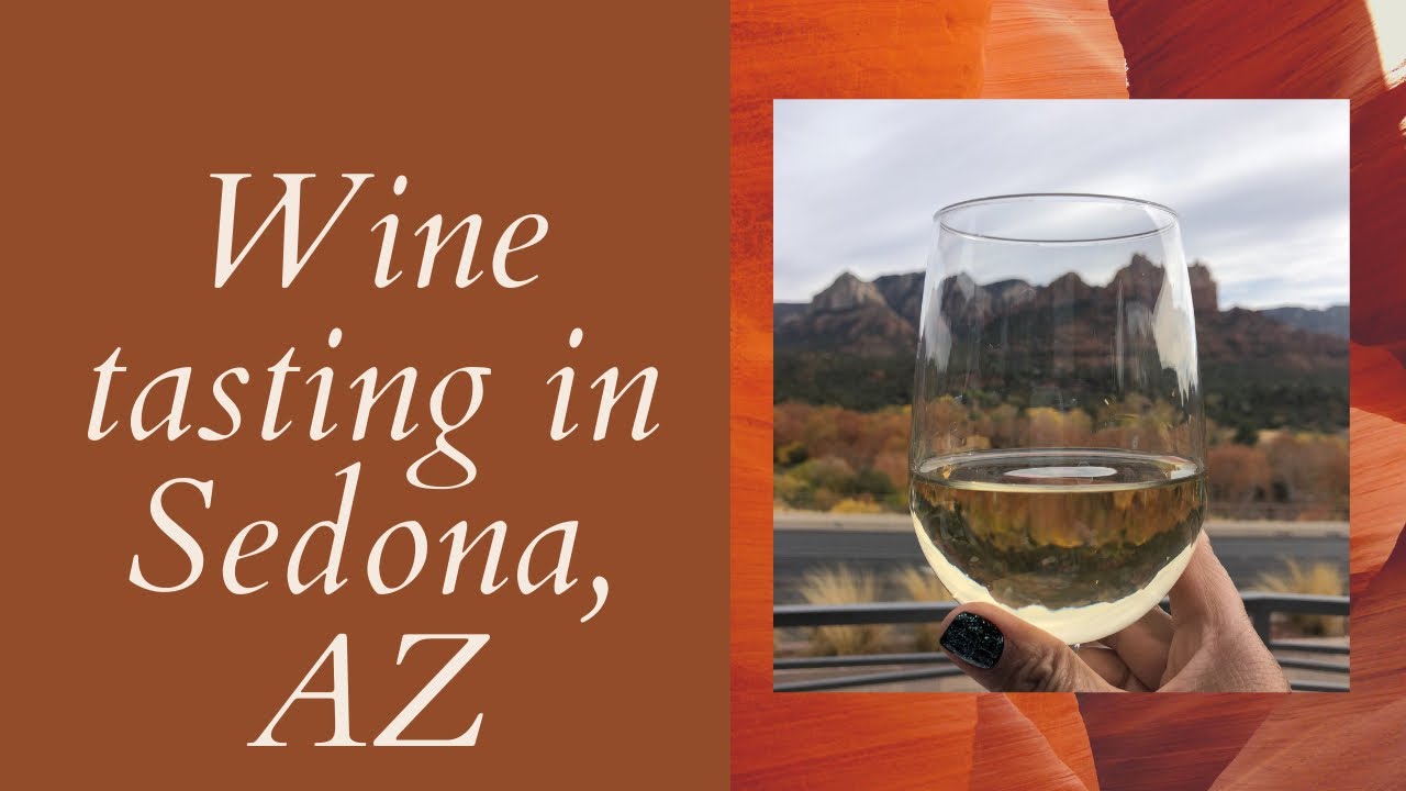Incredible Wine Tasting In Sedona - Gets a little wild!