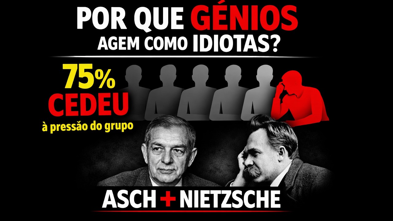Porque Pessoas Inteligentes Agem Como Idiotas | Experimento de Asch e Nietzsche #autoconhecimento