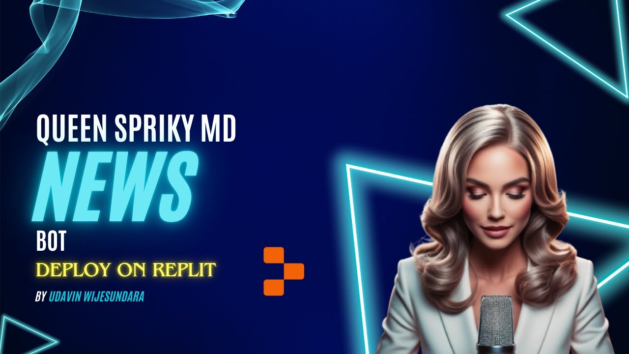 Queen Spriky News Bot On Replit වලින් හදමු ( How to make queen spriky news bot on Replit)